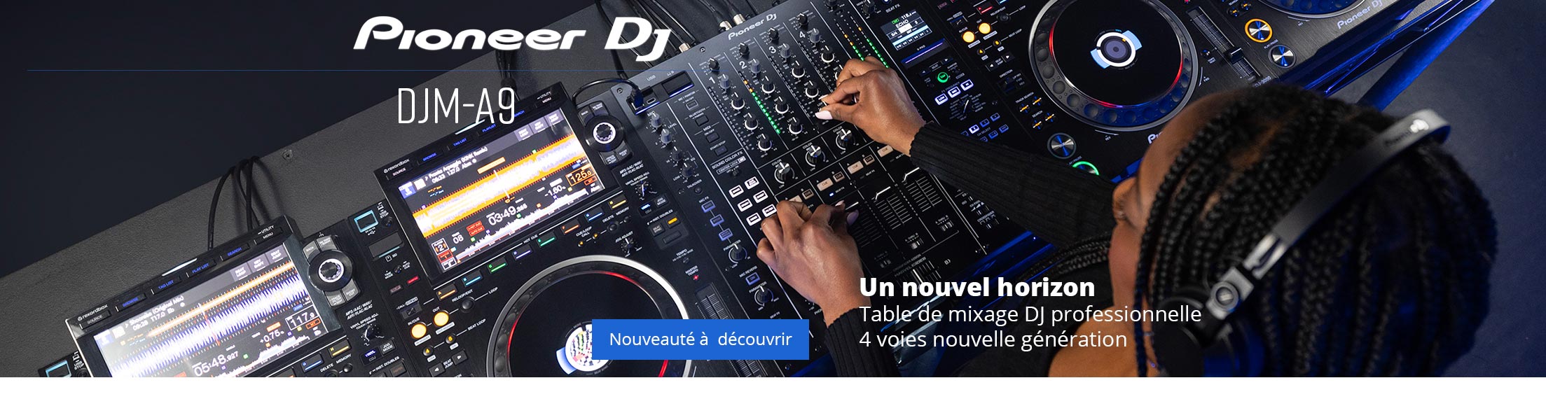 DJM  A9 Pioneer