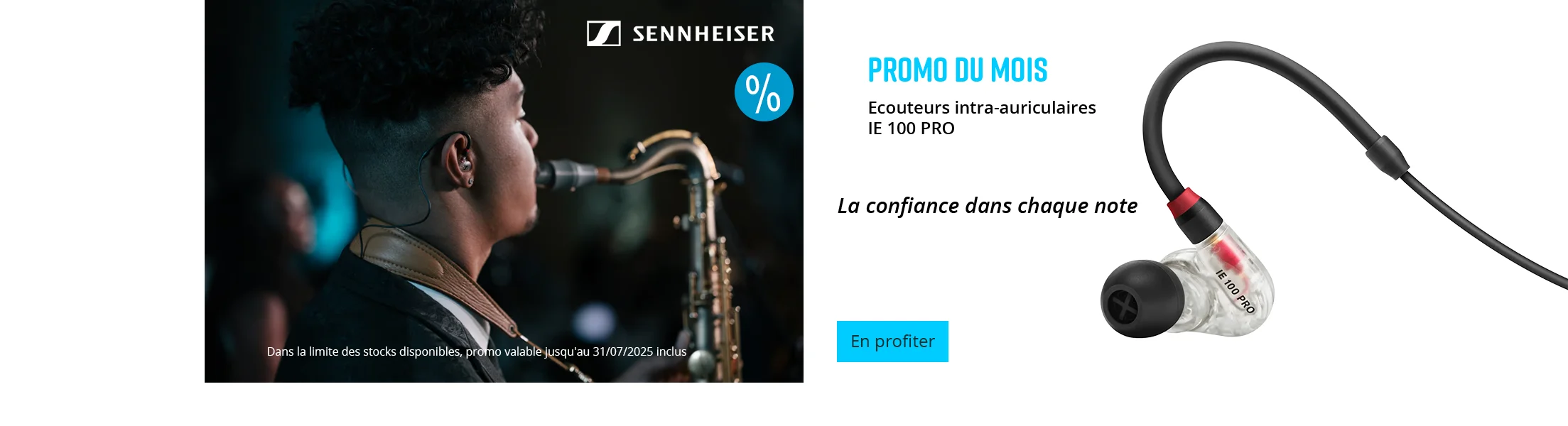 Promo du mois Sennheiser IE100 PRO