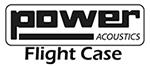 POWER ACOUSTICS - FLIGHT CASE