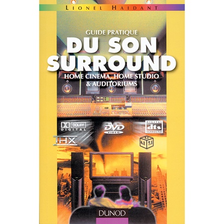 Guide pratique du son surround par Lionel HAIDANT