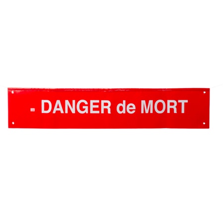 Banderole tissus enduit vinyle - Danger de mort - rouge CATU