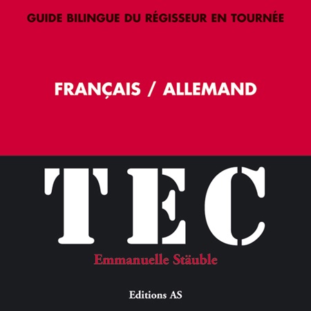 Guide bilingue Français/Allemand - Emmanuelle STAUBLE EDITIONS A.S.