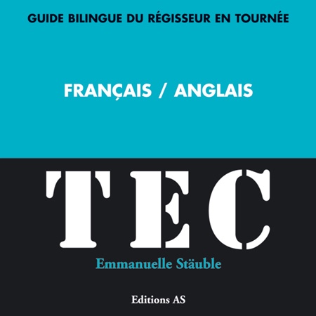 Guide bilingue Français/Anglais - Emmanuelle STAUBLE EDITIONS A.S.