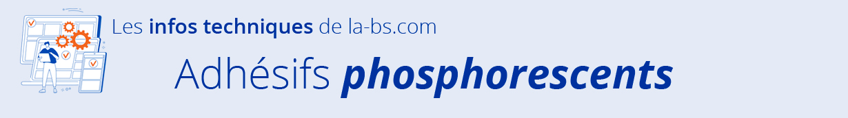 adhésifs phosphorescents