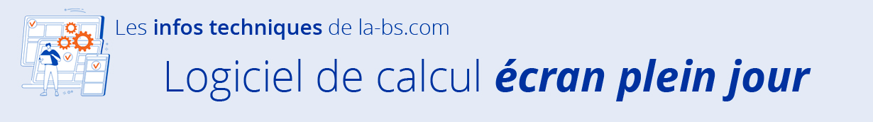 logiciel de calcul ecran plein jour